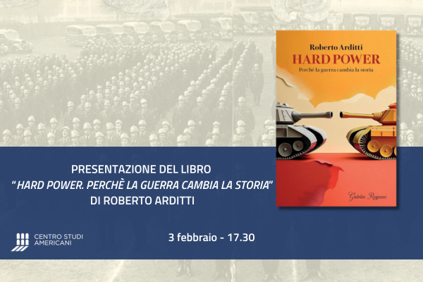 Presentazione del libro “Hard Power. Perché la guerra cambia la storia”